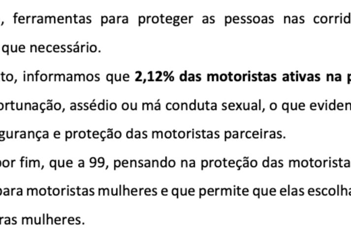 Mais de 370 motoristas da 99 já foram assediadas no trabalho em SP Mais de 370 motoristas da 99 já foram assediadas no trabalho em SP